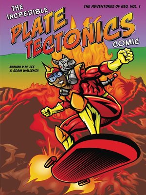 cover image of The Incredible Plate Tectonics Comic
